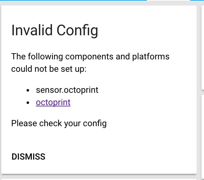 OctoPrint Persistent Notification Invalid Config when 3D Printer is